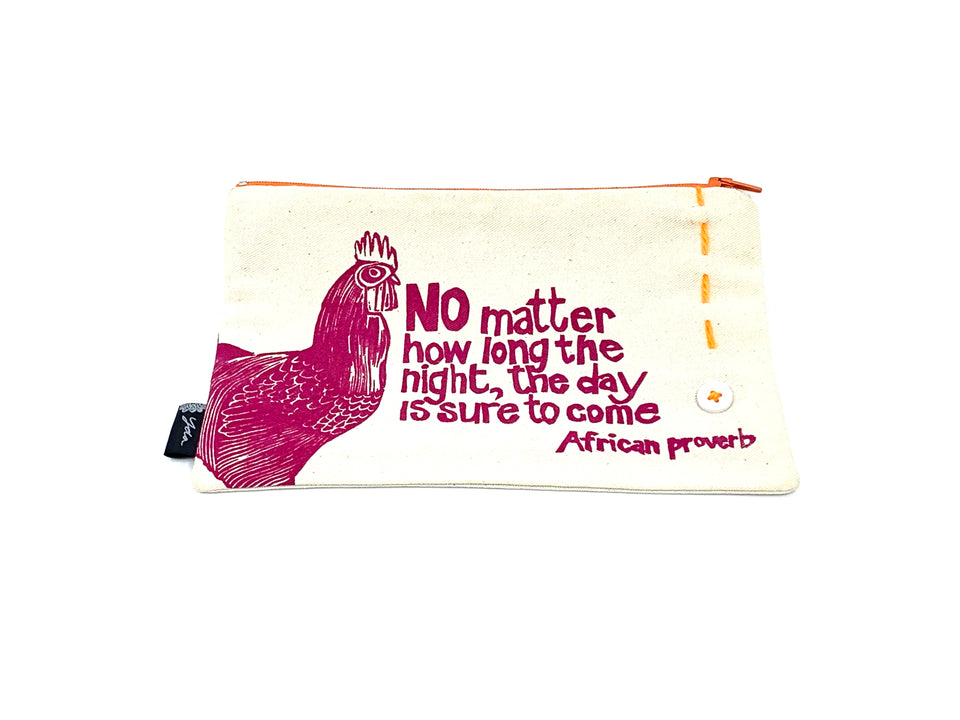 "The Day Is Sure To Come" African Proverb Pouch